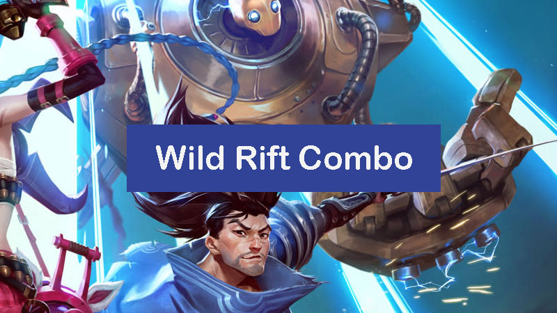 wild-rift-combos
