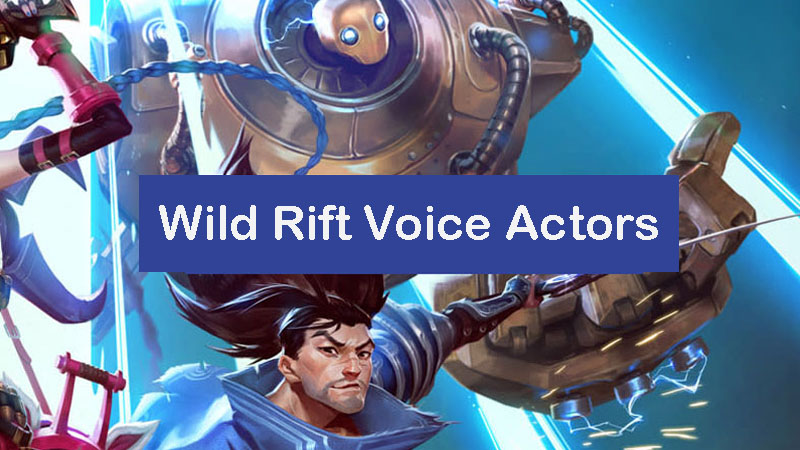 wild-rift-voice-actors