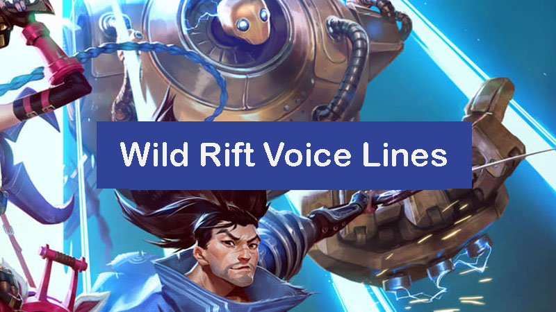wild-rift-voice-lines