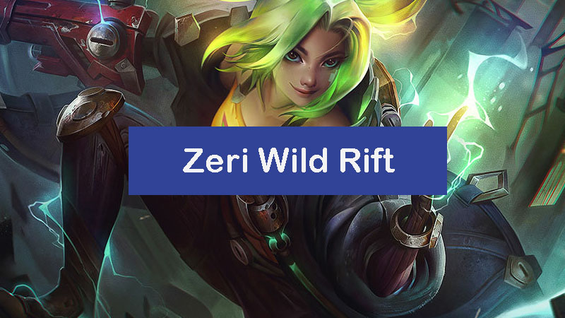 zeri-wild-rift-build