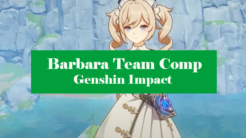 barbara-team-comp-genshin-impact