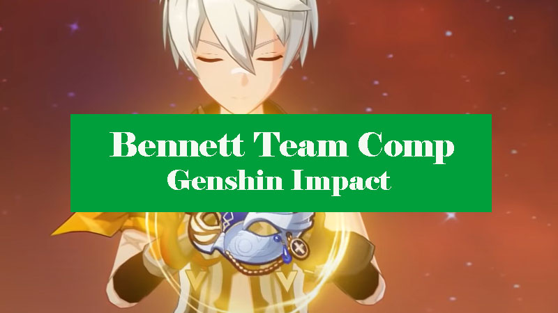 bennett-team-comp-genshin-impact