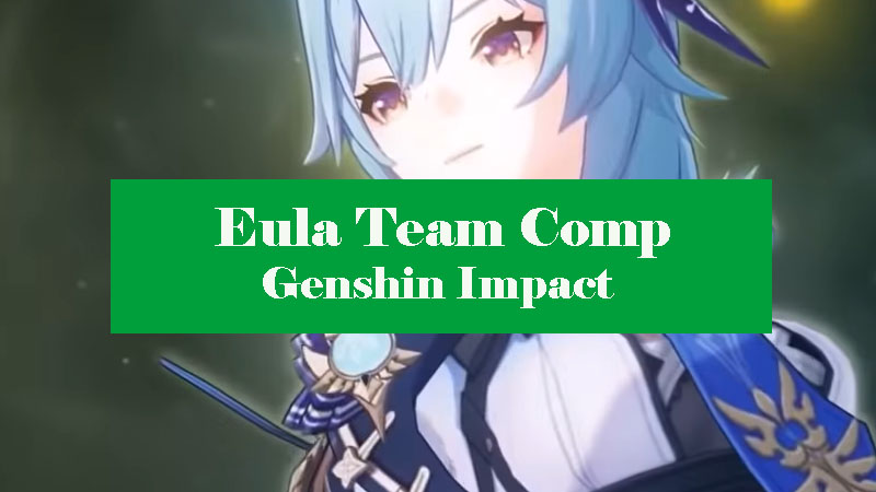 eula-team-comp-genshin-impact