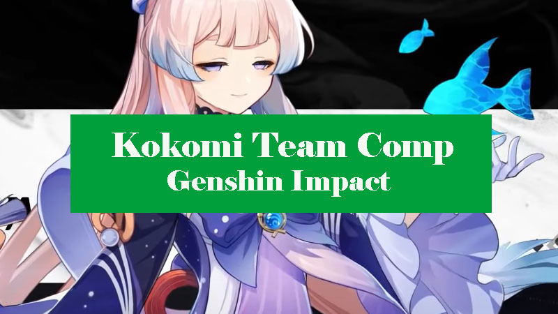 kokomi-team-comp-genshin-impact