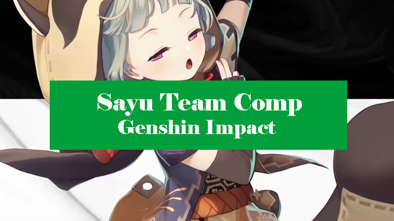 sayu-team-comp-genshin-impact