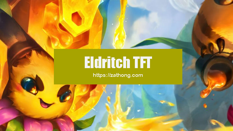 Eldritch TFT